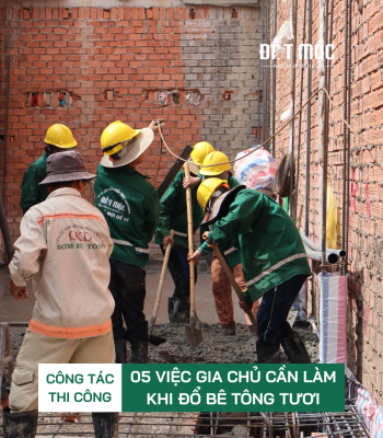 CHECKLIST 05 BƯỚC CẦN LÀM KHI ĐỔ BÊ TÔNG TƯƠI MÀ GIA CHỦ CẦN LƯU Ý 